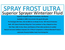 Spray Frost Ultra Ready To Use Pre-Packaged Includes Container Winterizer Fluid
